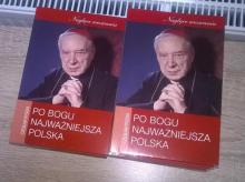 Po Bogu Najważniejsza Polska